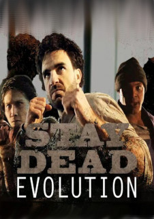 Stay Dead Evolution (PC) DIGITÁLIS PC