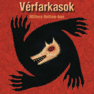 Vérfarkasok Miller's Hollow-ban Játék