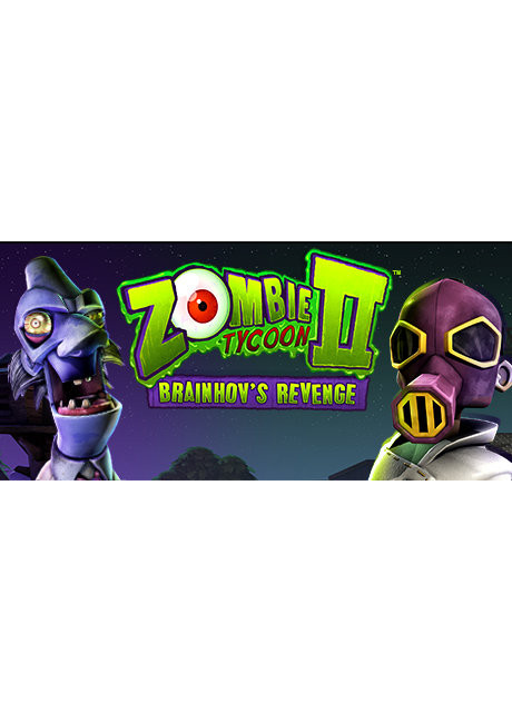 Zombie Tycoon 2: Brainhov's Revenge (Letölthető) PC