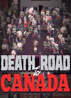 Death Road to Canada (Letölthető) PC