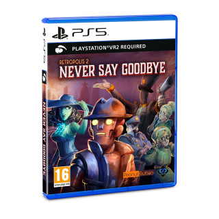 Retropolis 2: Never Say Goodbye PS5