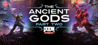 Doom Eternal: The Ancient Gods - Part Two Steam (Letölthető) PC